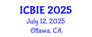 International Conference on Business and Information Engineering (ICBIE) July 12, 2025 - Ottawa, Canada