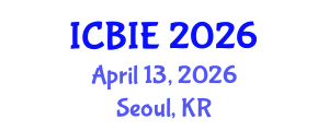 International Conference on Business and Information Engineering (ICBIE) April 13, 2026 - Seoul, Republic of Korea International Conference on Business and Information Engineering (ICBIE) April 13, 2026 - Seoul, Republic of Korea