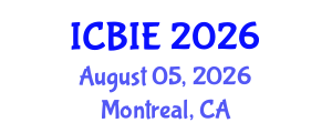 International Conference on Business and Information Engineering (ICBIE) August 05, 2026 - Montreal, Canada