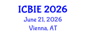 International Conference on Business and Information Engineering (ICBIE) June 21, 2026 - Vienna, Austria