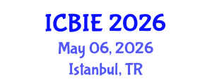 International Conference on Business and Information Engineering (ICBIE) May 06, 2026 - Istanbul, Turkey