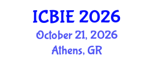 International Conference on Business and Information Engineering (ICBIE) October 21, 2026 - Athens, Greece