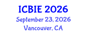 International Conference on Business and Information Engineering (ICBIE) September 23, 2026 - Vancouver, Canada