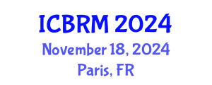 International Conference on Business and Retail Management (ICBRM) November 18, 2024 - Paris, France