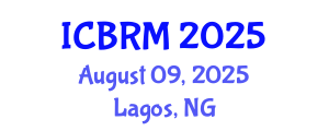 International Conference on Business and Retail Management (ICBRM) August 09, 2025 - Lagos, Nigeria