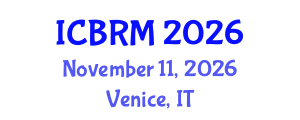 International Conference on Business and Retail Management (ICBRM) November 11, 2026 - Venice, Italy