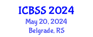 International Conference on Business and Social Sciences (ICBSS) May 20, 2024 - Belgrade, Serbia