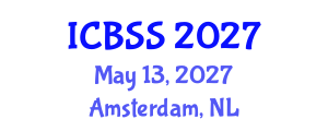 International Conference on Business and Social Sciences (ICBSS) May 13, 2027 - Amsterdam, Netherlands International Conference on Business and Social Sciences (ICBSS) May 13, 2027 - Amsterdam, Netherlands