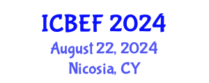 International Conference on Business, Economics and Finance (ICBEF) August 22, 2024 - Nicosia, Cyprus