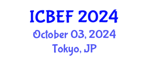 International Conference on Business, Economics and Finance (ICBEF) October 03, 2024 - Tokyo, Japan
