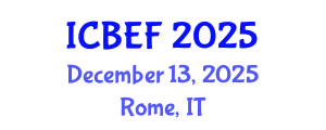 International Conference on Business, Economics and Finance (ICBEF) December 13, 2025 - Rome, Italy