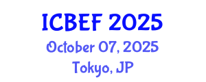 International Conference on Business, Economics and Finance (ICBEF) October 07, 2025 - Tokyo, Japan