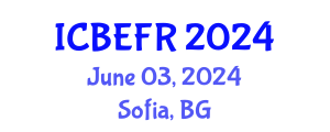 International Conference on Business, Economics and Finance Research (ICBEFR) June 03, 2024 - Sofia, Bulgaria