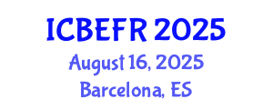 International Conference on Business, Economics and Finance Research (ICBEFR) August 16, 2025 - Barcelona, Spain