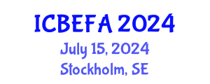 International Conference on Business, Economics and Financial Applications (ICBEFA) July 15, 2024 - Stockholm, Sweden