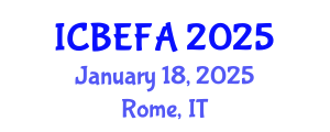 International Conference on Business, Economics and Financial Applications (ICBEFA) January 18, 2025 - Rome, Italy