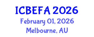 International Conference on Business, Economics and Financial Applications (ICBEFA) February 01, 2026 - Melbourne, Australia