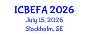 International Conference on Business, Economics and Financial Applications (ICBEFA) July 15, 2026 - Stockholm, Sweden