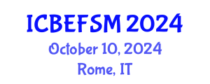 International Conference on Business, Economics, and Financial Sciences, Management (ICBEFSM) October 10, 2024 - Rome, Italy