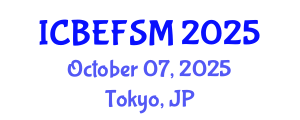 International Conference on Business, Economics, and Financial Sciences, Management (ICBEFSM) October 07, 2025 - Tokyo, Japan
