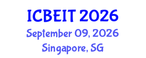 International Conference on Business, Economics and Information Technology (ICBEIT) September 09, 2026 - Singapore, Singapore