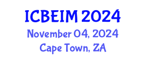 International Conference on Business, Economics and Innovation Management (ICBEIM) November 04, 2024 - Cape Town, South Africa