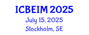 International Conference on Business, Economics and Innovation Management (ICBEIM) July 15, 2025 - Stockholm, Sweden
