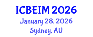 International Conference on Business, Economics and Innovation Management (ICBEIM) January 28, 2026 - Sydney, Australia