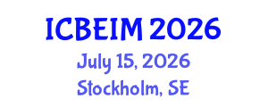 International Conference on Business, Economics and Innovation Management (ICBEIM) July 15, 2026 - Stockholm, Sweden