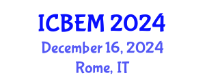 International Conference on Business, Economics and Management (ICBEM) December 16, 2024 - Rome, Italy