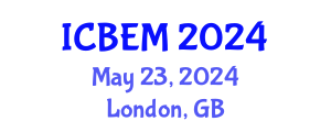 International Conference on Business, Economics and Management (ICBEM) May 23, 2024 - London, United Kingdom