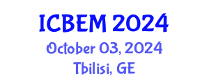 International Conference on Business, Economics and Management (ICBEM) October 03, 2024 - Tbilisi, Georgia
