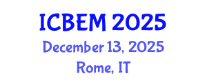 International Conference on Business, Economics and Management (ICBEM) December 13, 2025 - Rome, Italy
