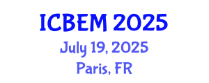 International Conference on Business Economics and Management (ICBEM) July 19, 2025 - Paris, France