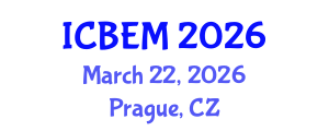 International Conference on Business Economics and Management (ICBEM) March 22, 2026 - Prague, Czechia