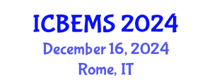 International Conference on Business, Economics and Management Sciences (ICBEMS) December 16, 2024 - Rome, Italy