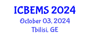 International Conference on Business, Economics and Management Sciences (ICBEMS) October 03, 2024 - Tbilisi, Georgia