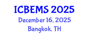 International Conference on Business, Economics and Management Sciences (ICBEMS) December 16, 2025 - Bangkok, Thailand