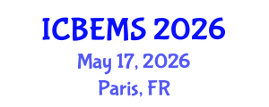 International Conference on Business, Economics and Management Sciences (ICBEMS) May 17, 2026 - Paris, France