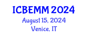 International Conference on Business, Economics and Marketing Management (ICBEMM) August 15, 2024 - Venice, Italy