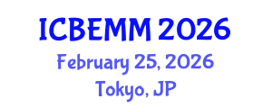 International Conference on Business, Economics and Marketing Management (ICBEMM) February 25, 2026 - Tokyo, Japan