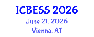 International Conference on Business, Economics and Social Sciences (ICBESS) June 21, 2026 - Vienna, Austria