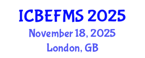 International Conference on Business, Economics, Finance and Management Sciences (ICBEFMS) November 18, 2025 - London, United Kingdom