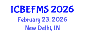 International Conference on Business, Economics, Finance and Management Sciences (ICBEFMS) February 23, 2026 - New Delhi, India International Conference on Business, Economics, Finance and Management Sciences (ICBEFMS) February 23, 2026 - New Delhi, India