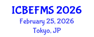 International Conference on Business, Economics, Finance and Management Sciences (ICBEFMS) February 25, 2026 - Tokyo, Japan