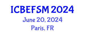 International Conference on Business, Economics, Financial Sciences and Management (ICBEFSM) June 20, 2024 - Paris, France