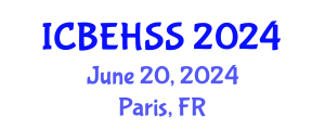 International Conference on Business, Economics, Humanities and Social Sciences (ICBEHSS) June 20, 2024 - Paris, France