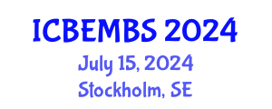 International Conference on Business, Economics, Management and Behavioral Sciences (ICBEMBS) July 15, 2024 - Stockholm, Sweden