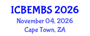 International Conference on Business, Economics, Management and Behavioral Sciences (ICBEMBS) November 04, 2026 - Cape Town, South Africa