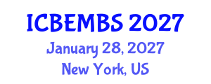 International Conference on Business, Economics, Management and Behavioral Sciences (ICBEMBS) January 28, 2027 - New York, United States International Conference on Business, Economics, Management and Behavioral Sciences (ICBEMBS) January 28, 2027 - New York, United States